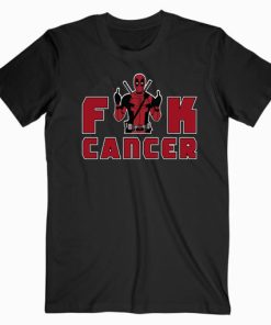 Deadpool Fuck Cancer T shirt Unisex