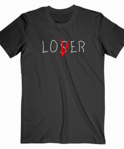 Loser It Movie T shirt Unisex