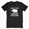 Save The Chubby Unicorn T shirt Unisex