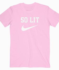 So Lit Parody T shirt Unisex