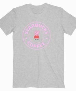 Peppa Pig X Starbucks Parody T shirt Unisex