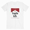 Tequila Kills Los Sundays T shirt Unisex