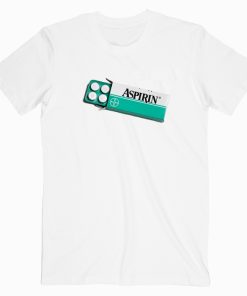 Aspirin T shirt