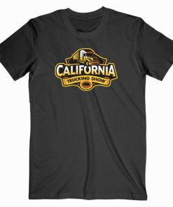 California Trucking Show T shirt