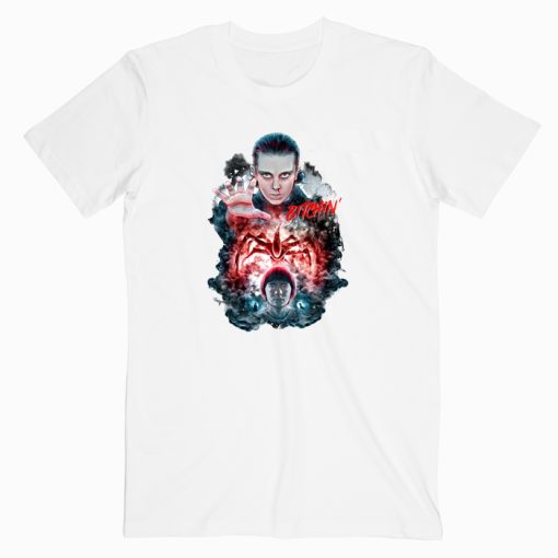 Eleven Bitchin Stranger Things T shirt