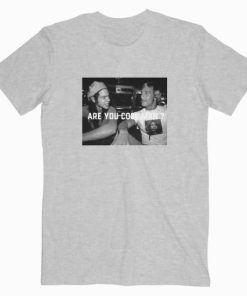 Dazed And Confused Are You Cool Man T shirt