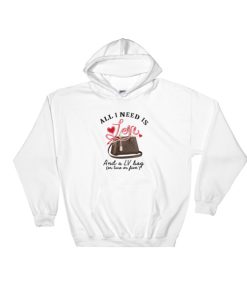 All I Need Is Love Hoodie