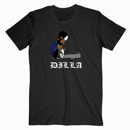 Dilla Schroeder T shirt