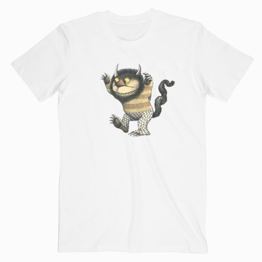 Wild Things Are Short T shirt