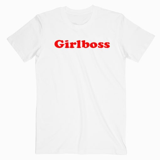 Girl Boss T shirt Unisex