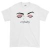 Crybaby Eyes Graphic tees