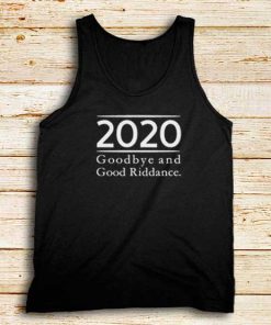 2020-Good-Bye-Tank-Top-Unisex