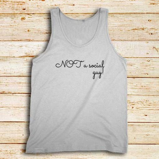 Not-A-Social-Guy-White-Tank-Top