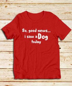 Saw-A-Dog-T-Shirt