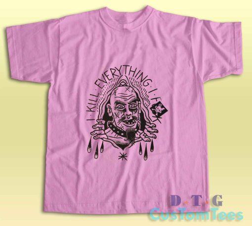 GG Allin I Kill Everything I Fuck T-Shirt Color Pink