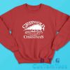 Griswold Family Christmas Sweatshirt