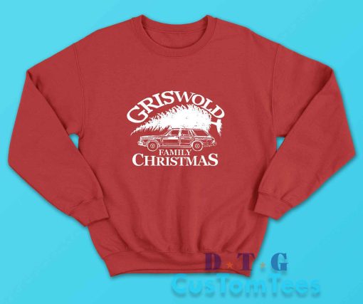 Griswold Family Christmas Sweatshirt