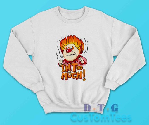 Heat Miser Sweatshirt