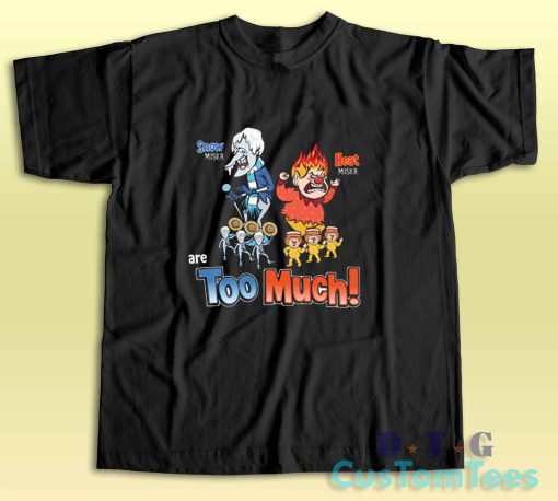 Miser Brothers Too Much T-Shirt Color Black