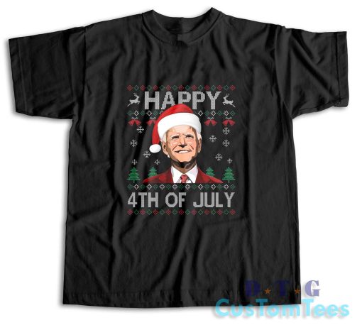 Santa Joe Biden Happy 4th Of July Ugly Christmas T-Shirt