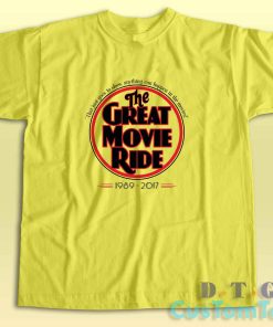 The Great Movie Ride 1989-2017 T-Shirt Color Yelllow