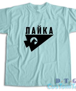 Laika The Space Dog T-Shirt Color Light Blue