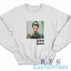 Selena Gomez Look At Her Now Sweatshirt