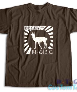 Dramatic Llama T-Shirt Color Brown