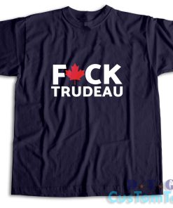 Fuck Trudeau T-Shirt Color Navy