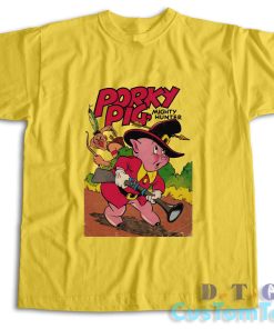 Porky Pig Mighty Hunter T-Shirt Color Yellow