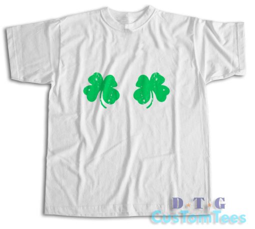 Shamrock Boobs T-Shirt Color White