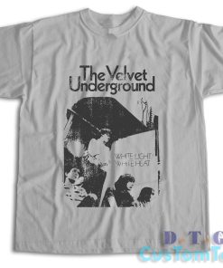 Velvet Underground White Light White Heat T-Shirt Color Light Grey