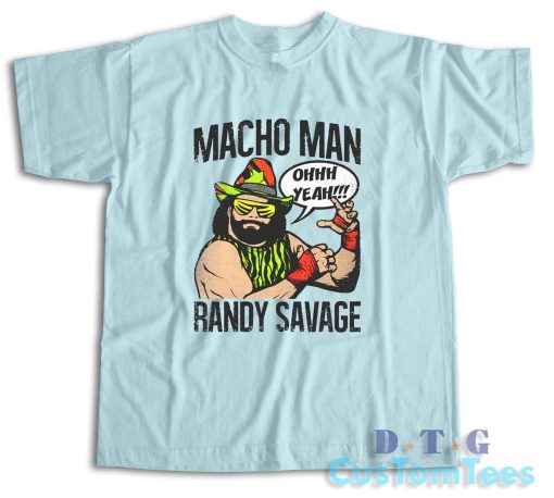 Macho Man Randy Savage T-Shirt Color Light Blue