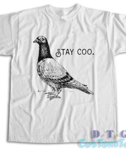 Stay Coo T-Shirt