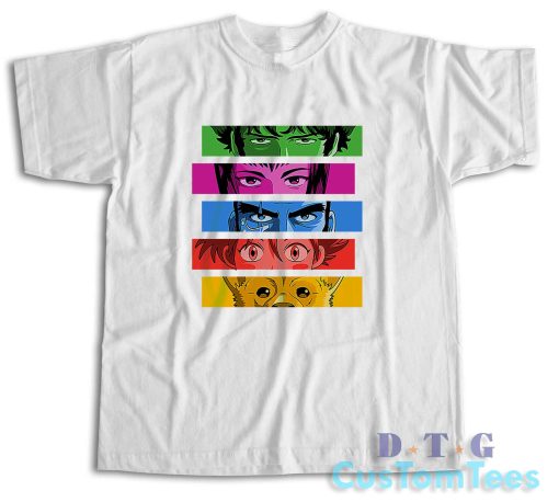 Too Good Too Bad Cowboy Bebop T-Shirt Color White