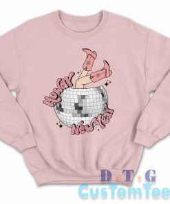 Howdy New Year Sweatshirt