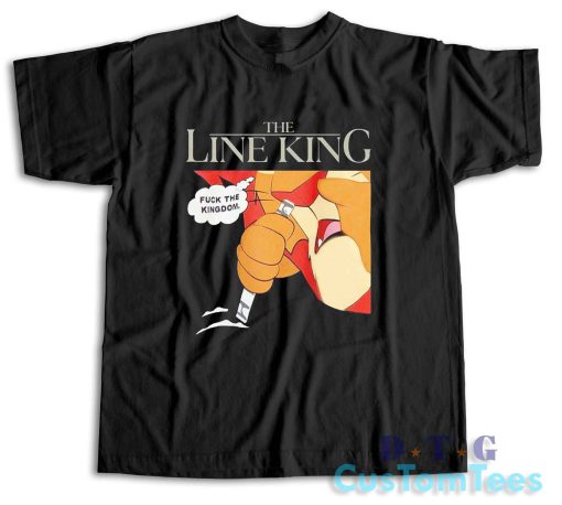 The Line King Fuck The Kingdom T-Shirt Color Black