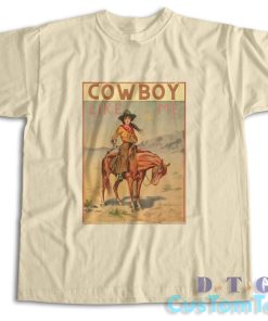 Cowboy Like Me T-Shirt Color Cream