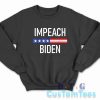 Impeach Biden Sweatshirt