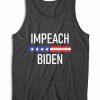 Impeach Biden Tank Top