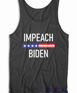 Impeach Biden Tank Top