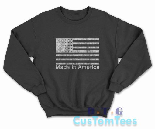 Independence Day Made In America Sweatshirt Color Black