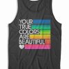 Your True Colors Beautiful