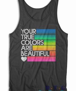 Your True Colors Beautiful