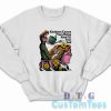 Kindness Comes From Being Kind to Yourself Sweatshirt