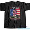 Top Gov Ron Desantis T-Shirt